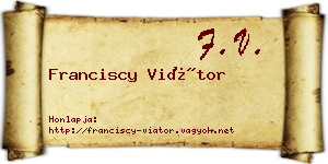 Franciscy Viátor névjegykártya